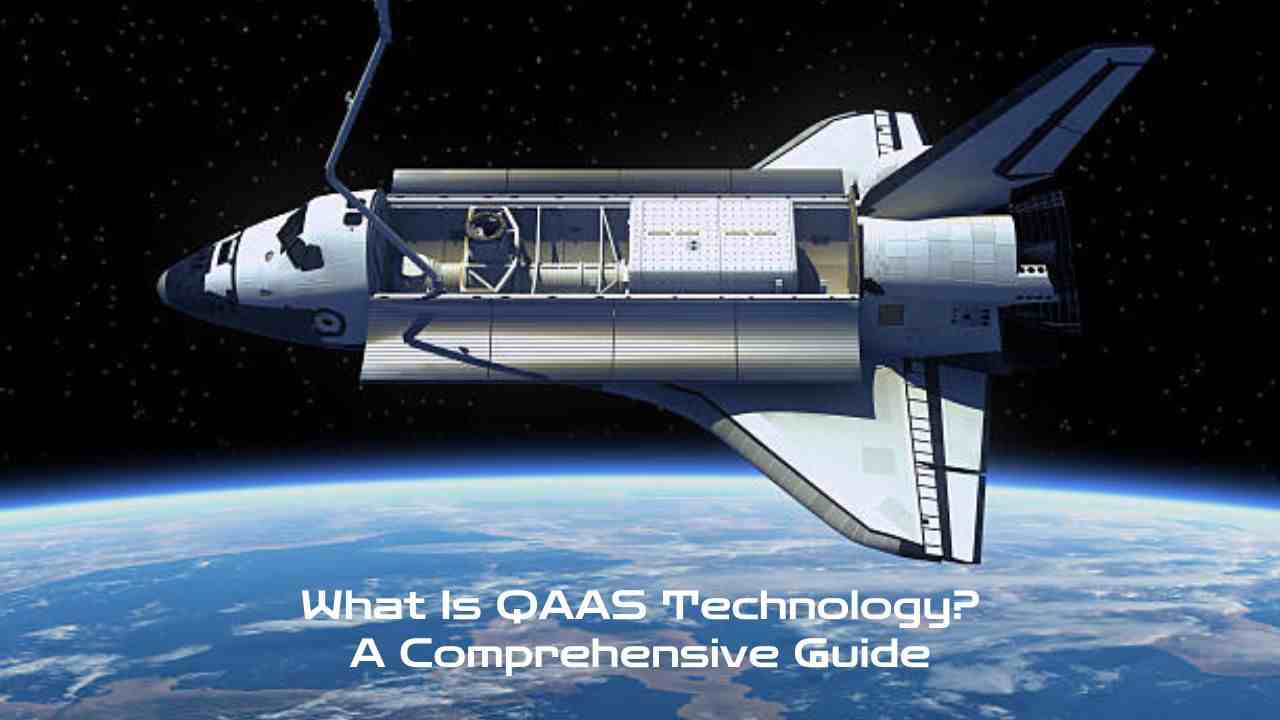 What Is QAAS Technology? A Comprehensive Guide